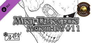Fantasy Grounds - Mini-Dungeon Monthly #11 banner