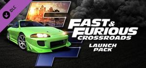 FAST & FURIOUS CROSSROADS: Launch Pack banner