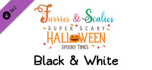Furries & Scalies: Super Scary Halloween Spooky Times: Black & White banner