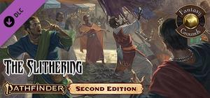 Fantasy Grounds - Pathfinder RPG 2 - Pathfinder Adventure: The Slithering banner