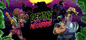 Demons Ate My Neighbors! banner