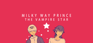 Milky Way Prince - The Vampire Star Game + Soundtrack Bundle banner