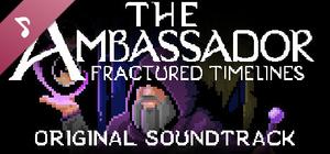 The Ambassador: Fractured Timelines Soundtrack banner