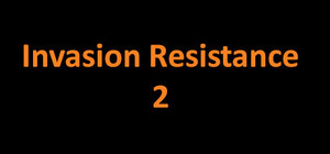 Invasion Resistance 2 banner