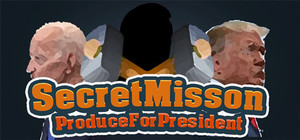 SecretMission_ProduceForPresident banner