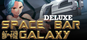 Space Bar at the End of the Galaxy Deluxe banner