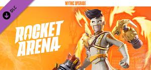 Rocket Arena Mythic Upgrade banner
