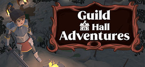 Guild Hall Adventures banner