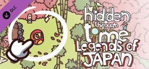 Hidden Through Time - Legends of Japan banner