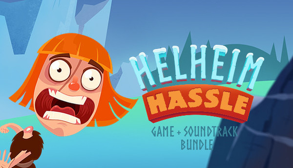 Helheim Hassle + Soundtrack