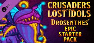 Crusaders of the Lost Idols: Drosenthes' Epic Starter Pack banner