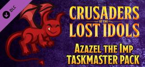Crusaders of the Lost Idols: Azazel the Imp Taskmaster Pack banner