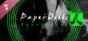 Paper Dolls Soundtrack banner