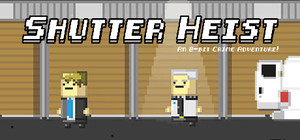 Shutter Heist banner