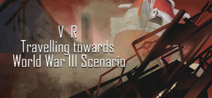 VR Travelling towards World War III Scenario: Post Nuclear War Earth Fantasy banner