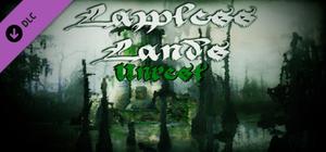 Lawless Lands Unrest banner