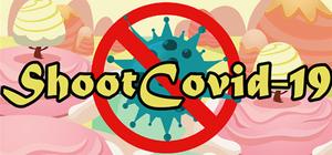 Shoot Covid-19 | 消灭新冠肺炎 banner