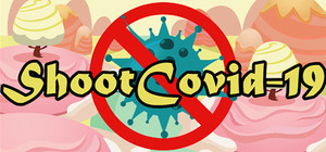 Shoot Covid-19 | 消灭新冠肺炎 banner