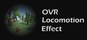 OVR Locomotion Effect banner