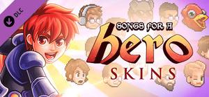 Songs for a Hero Skin Pack banner