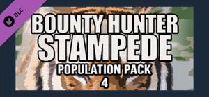 Bounty Hunter: Stampede - Population Pack 4 banner