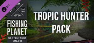 Fishing Planet: Tropic Hunter Pack banner