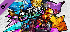 Borderlands 3: Psycho Krieg and the Fantastic FusterCluck banner
