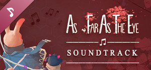 As Far As The Eye - Soundtrack banner