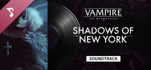 Vampire: The Masquerade - Shadows of New York Soundtrack banner