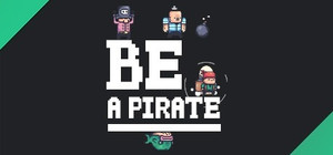 Be a pirate banner