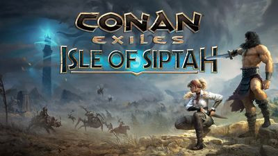 Conan Exiles - Isle of Siptah Edition