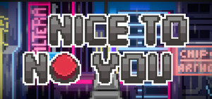 Nice to NO you banner