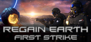 Regain Earth: First Strike banner
