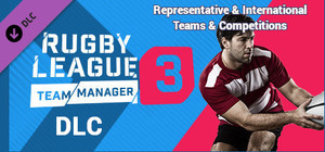 Rugby League Team Manager 3 DLC "Representative & International Teams & Competitions" banner