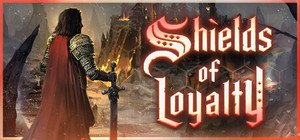 Shields of Loyalty banner