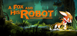 A Fox and His Robot banner