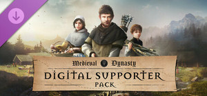 Medieval Dynasty - Digital Supporter Pack banner