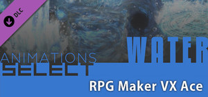 RPG Maker VX Ace - Animations Select - Water banner