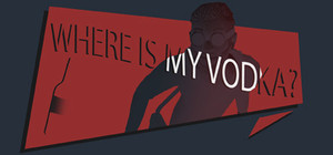 Where Is My Vodka? banner