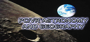 PC/VR ASTRONOMY AND GEOGRAPHY banner