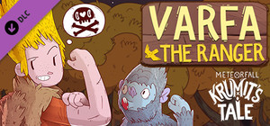 Krumit's Tale: Varfa the Ranger banner
