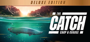 The Catch: Carp and Coarse Deluxe Edition banner
