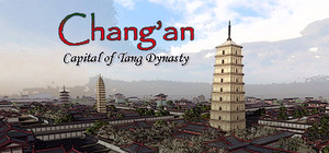Chang'an: The capital of Tang Dynasty banner