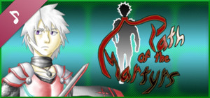 Path of the Martyrs Soundtrack banner