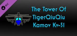 The Tower Of TigerQiuQiu Kamov Kv-51 banner