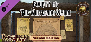 Fantasy Grounds - Pathfinder 2 RPG - Pathfinder Society Bounty #1: The Whitefang Wyrm banner