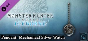 Monster Hunter World: Iceborne - Pendant: Mechanical Silver Watch banner