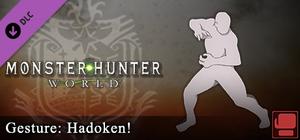 Monster Hunter: World - Gesture: Hadoken! banner