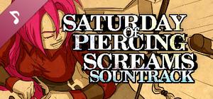 Saturday of Piercing Screams Soundtrack banner