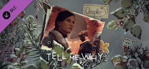 Tell Me Why: Chapter 3 banner